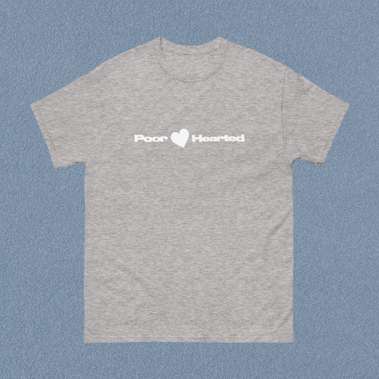 'Poor Hearted' Tee - Grey